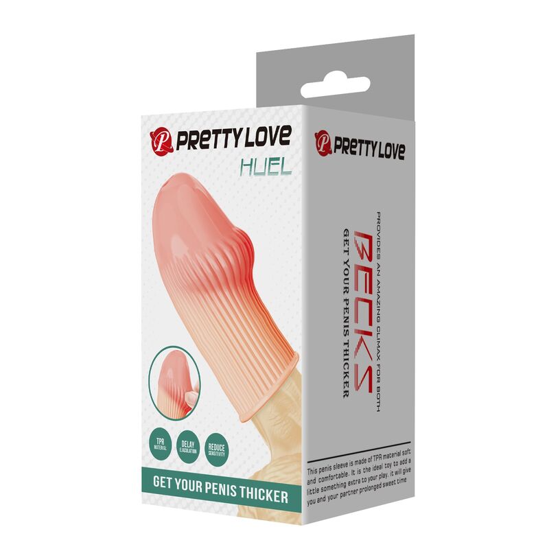 PRETTY LOVE - MANCHON PÉNIS HUEL POUR UN PÉNIS PLUS ÉPAISSE COULEUR CHAIR